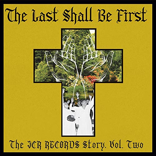Various Artists The Last Shall Be First: The Jcr Records Story. Volume 2 Vinyl