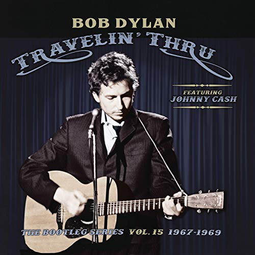 Bob Dylan Travelin' Thru, 1967 - 1969: The Bootleg Series, Vol. 15 CD