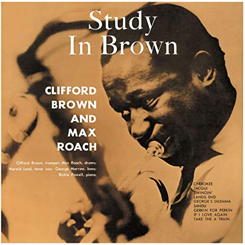 Clifford Brown & Max Roach A Study In Brown Vinyl
