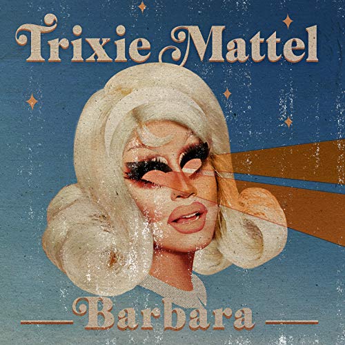 Trixie Mattel Barbara Vinyl