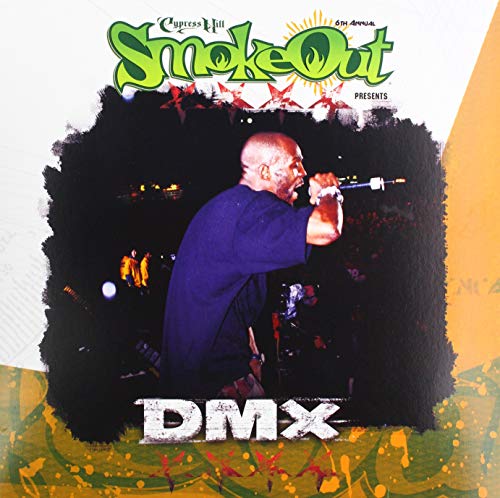 DMX The Smoke Out Festival Presents Vinyl