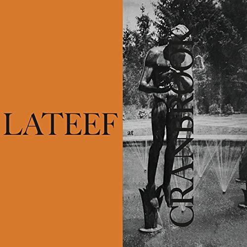 Lateef At Cranbrook (Limited Edition, Clear Vinyl)