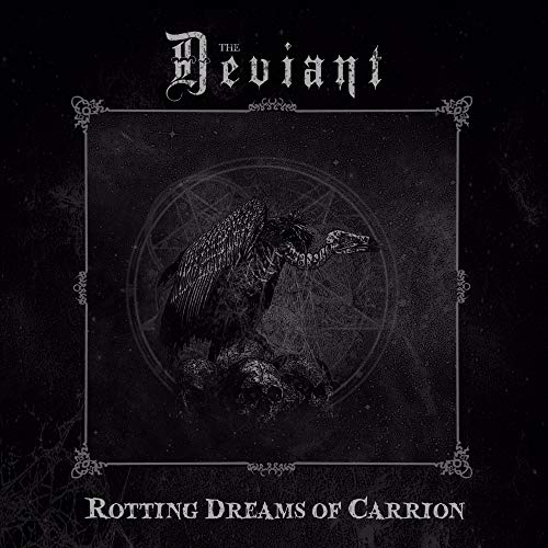 Deviant, The Rotting Dreams Of Carrion CD