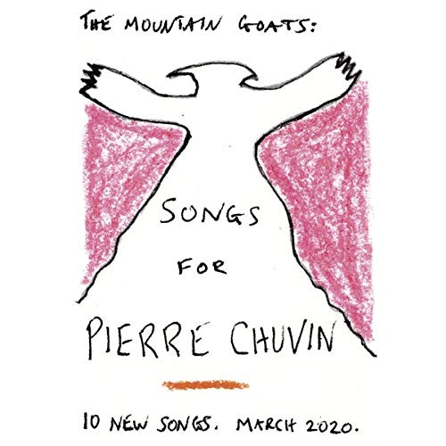 the Mountain Goats Songs for Pierre Chuvin Vinyl