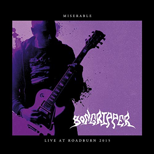 Bongripper Miserable Live At Roadburn 2015 Vinyl