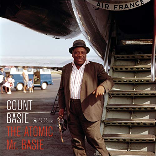 Atomic Mr Basie + 1 Bonus Track (Photo Cover By Jean-Pierre Leloir) (Deluxe Edition, 180 Gram Vinyl, Bonus Track, Gatefold LP) [Import]