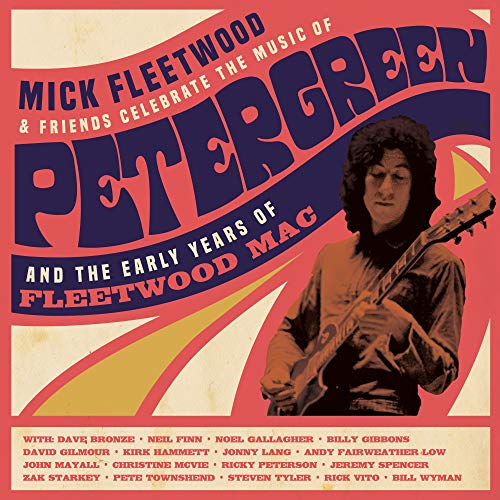 Mick Fleetwood and Friends Celebrate the Music of Peter Green and the Early Years of Fleetwood Mac Vinyl