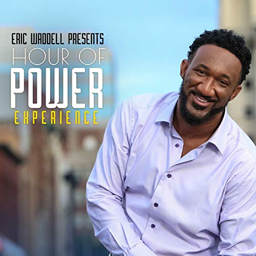 Waddell, Eric Eric Waddell Presents Hour Of Power Experience CD