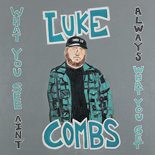 Luke Combs What You See Ain'T Always What You Get Vinyl