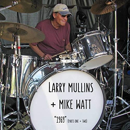 Mullins, Larry + Mike Watt "1969" Vinyl