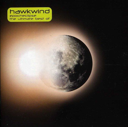 Hawkwind Epoch Eclipse: Ultimate Best of CD