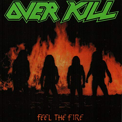 Overkill Feel The Fire Vinyl