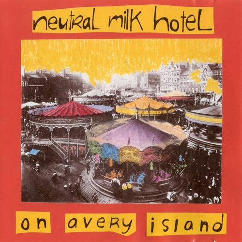 Neutral Milk Hotel On Avery Island Vinyl