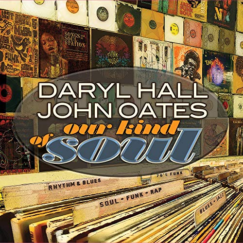 Hall & Oates Our Kind Of Soul Vinyl