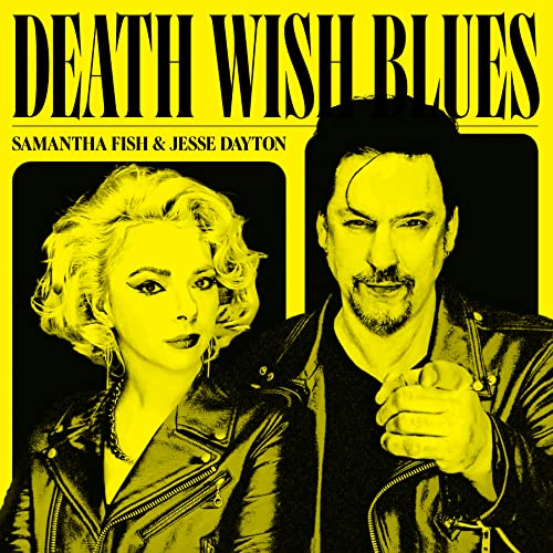 Samantha Fish/Jesse Dayton Death Wish Blues Vinyl
