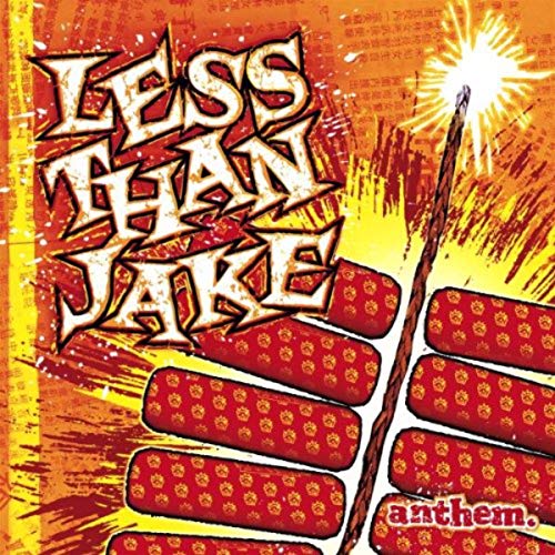 Less than Jake Anthem (Colored Vinyl, Clear Vinyl, Orange) Vinyl