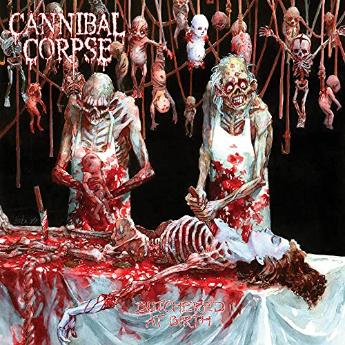 Cannibal Corpse Butchered At Birth Vinyl