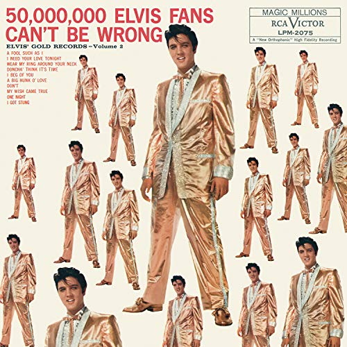 Elvis Presley 50,000,000 Elvis Fans Can't Be Wrong: Elvis' Gold Records, Volume 2 Vinyl