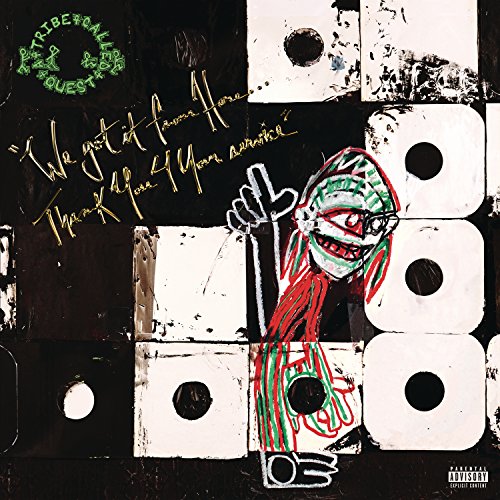 A Tribe Called Quest We Got It From Here: Thank You 4 Your Service Vinyl