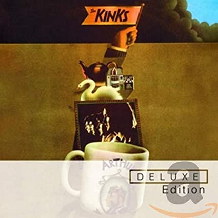 The Kinks Arthur: Deluxe Edition CD