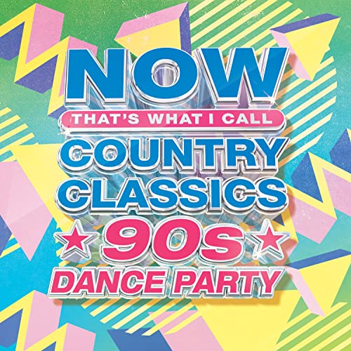 Various Artists NOW Country Classics: 90’s Dance Party CD