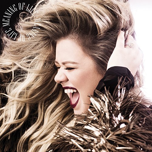 Kelly Clarkson Meaning of Life Vinyl