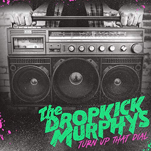 Dropkick Murphys Turn Up That Dial Vinyl