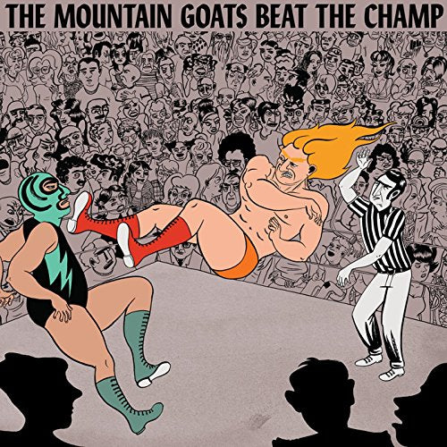 the Mountain Goats Beat the Champ Vinyl