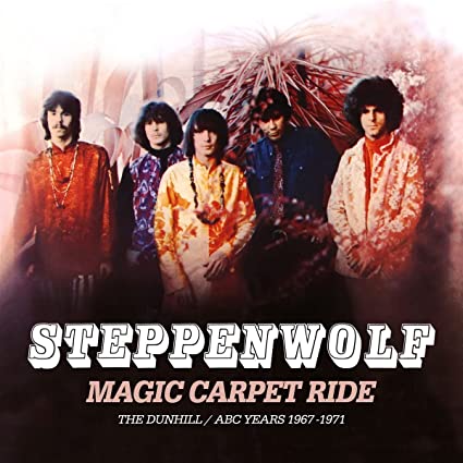 Steppenwolf Magic Carpet Ride: The Dunhill / ABC Years 1967-1971 CD