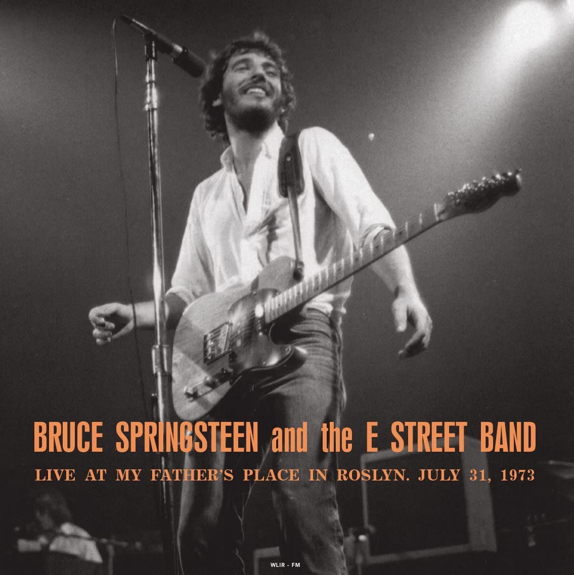 Bruce Springsteen & The E Street Band Live At My Father'S Place In Roslyn Ny July 31 1973 Wlir-Fm Vinyl
