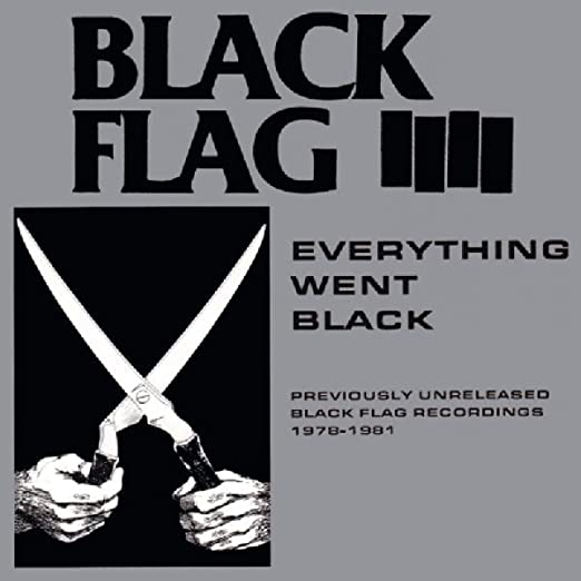 Black Flag Everything Went Black CD