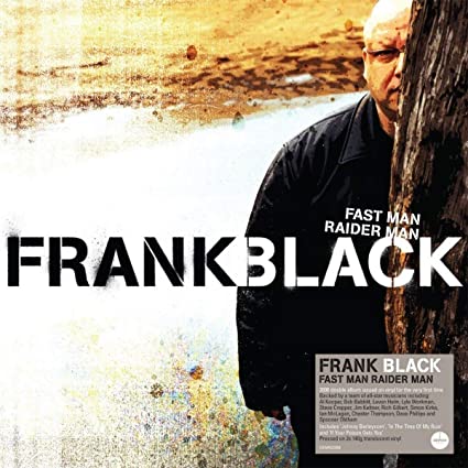 Frank Black Fast Man Raider Man Vinyl