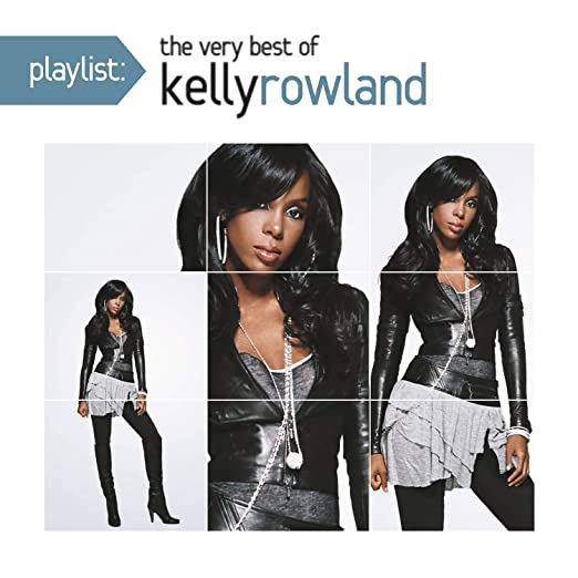 Kelly Rowland Playlist: The Very Best Of Kelly Rowland CD