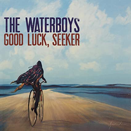 The Waterboys  Good Luck Seeker CD