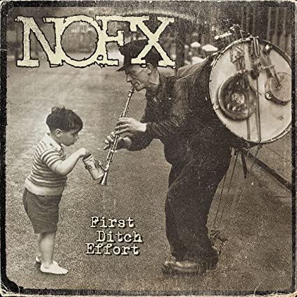 NOFX First Ditch Effort Vinyl