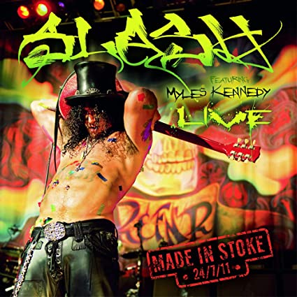 Slash Made In Stoke 24/ 7/ 11 Vinyl