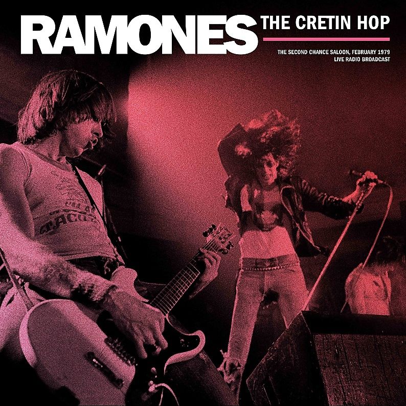 Ramones The Cretin Hop, Live From The Second Chance Saloon Vinyl