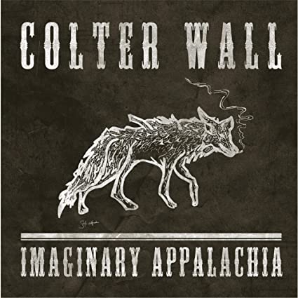 Colter Wall Imaginary Appalachia Vinyl