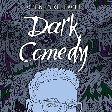 Open Mike Eagle Dark Comedy Vinyl