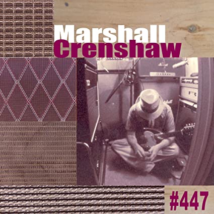 Marshall Crenshaw #447 Vinyl