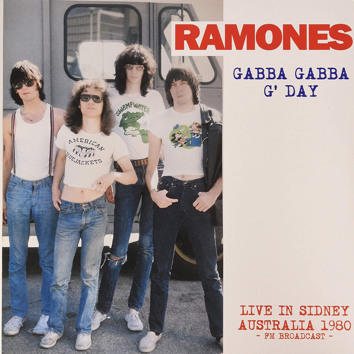 Ramones Gabba Gabba G' Day: Live In Sidney Australia - Fm Broadcast Vinyl