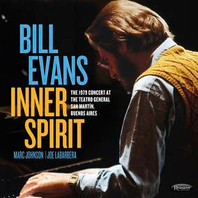 Bill Evans Inner Spirit: The 1979 Concert At The Teatro General San Martín Vinyl