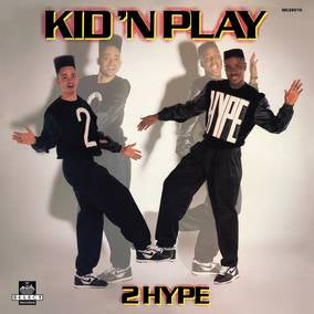 Kid 'N' Play  2 Hype Vinyl