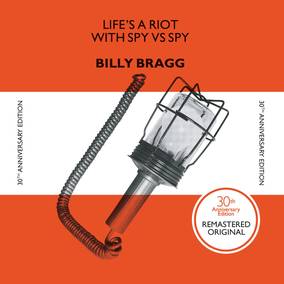 Billy Bragg Life'S A Riot With Spy Vs. Spy Vinyl
