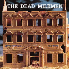 The Dead Milkmen Metaphysical Graffiti Vinyl