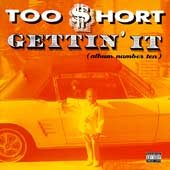 Too $hort GETTIN' IT CD