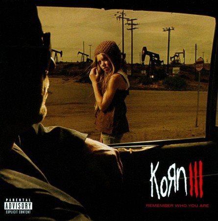 Korn KORN III: REMEMBER WHO YOU ARE CD