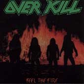 Overkill Feel The Fire CD