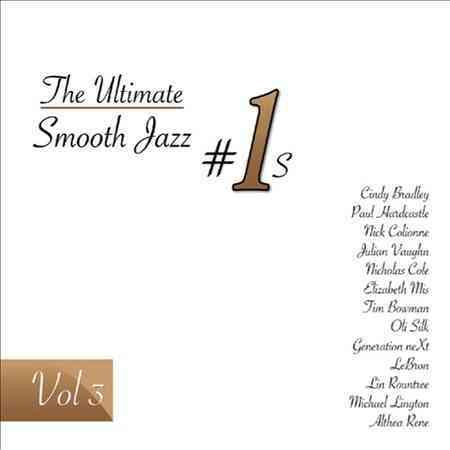 Ultimate Smooth Jazz #1's 3 / Various ULTIMATE SMOOTH JAZZ #1'S 3 / VARIOUS CD