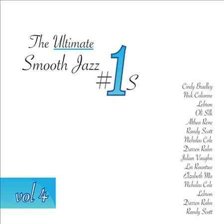 Ultimate Smooth Jazz 1's - Vol 4 / Various ULTIMATE SMOOTH JAZZ 1'S - VOL 4 / VARIOUS CD